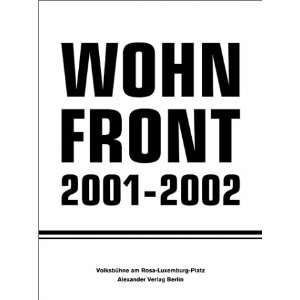  Wohnfront 2001 2002. (9783895810787) Rene Pollesch Books