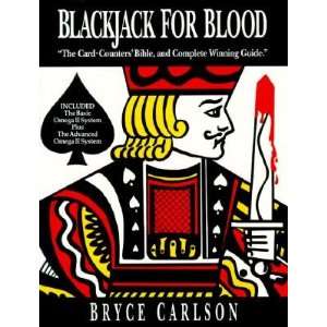  Blackjack for Blood The Card Counters Bible, and 