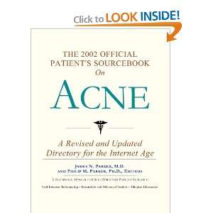  The 2002 Official Patients Sourcebook on Acne 