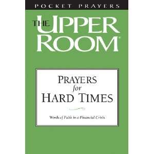   of Faith in a Financial Crisis (9780835899987): Upper Room: Books