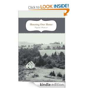 Housing Our Home Virginia Pentecost  Kindle Store