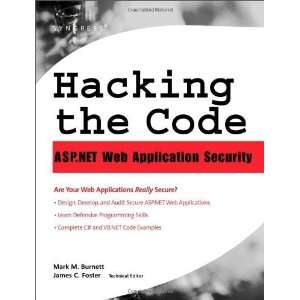   : ASP.NET Web Application Security [Hardcover]: Mark Burnett: Books