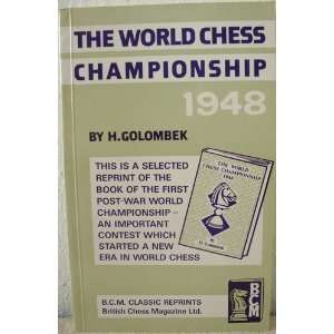  World Chess Championship 1948 (9780900846359): Harry 