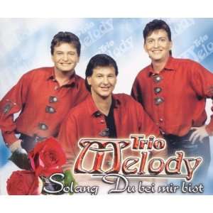  Solang du bei mir bist/Superfrau [Single CD] Trio Melody 