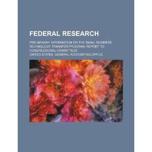  research: preliminary information on the Small Business Technology 