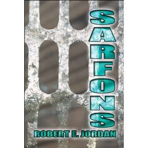  Sarfons (9781608134304) Robert E. Jordan Books