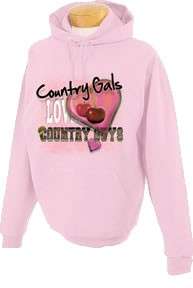Country Gals Love Guys Cowgirl Hooded Sweatshirt  