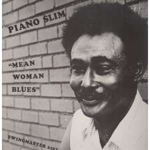  MEAN WOMAN BLUES LP (VINYL) DUTCH SWINGMASTER 1981: PIANO 