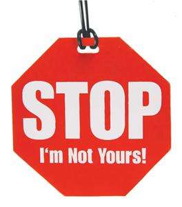 STOP Im Not Yours Luggage tag for suit cases etc  