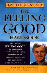 The Feeling Good Handbook by David Burns (Paperback)  Overstock