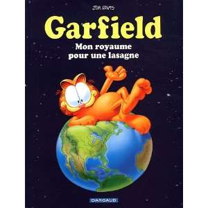  garfield t.6 mon royaume pour une lasagne (9782205070316) Books