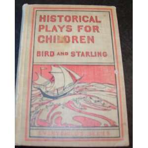   Everychilds Series) Grace E. & Maud Starling Bird  Books