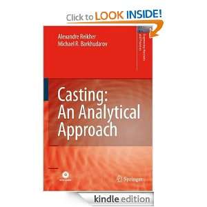 Casting An Analytical Approach (Engineering Materials and Processes 