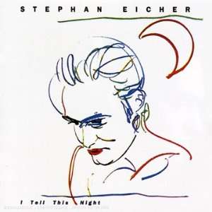  I Tell This Night Stephan Eicher Music