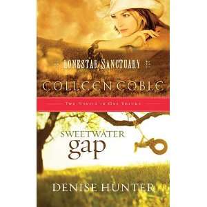  Lonestar Sanctuary and Sweetwater Gap (Two Novels in One 