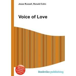 Voice of Love Ronald Cohn Jesse Russell  Books