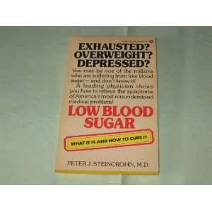  Low Blood Sugar (Signet) (9780451156952) Peter J 