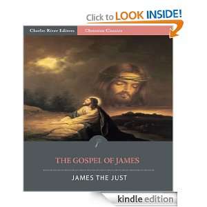 The Gospel of James: James, Charles River Editors, Alexander Walker 