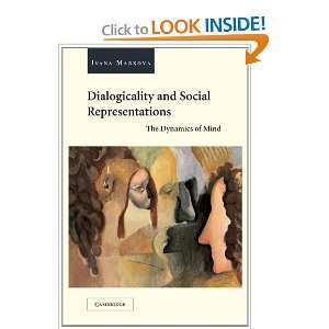  Dialogicality and Social Representations The Dynamics of 