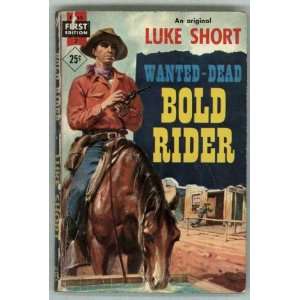  Bold Rider Luke Short Books
