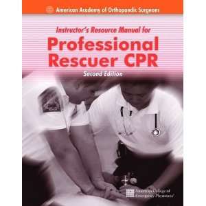  Professional Rescuer Cpr Instructors Resource Manual 