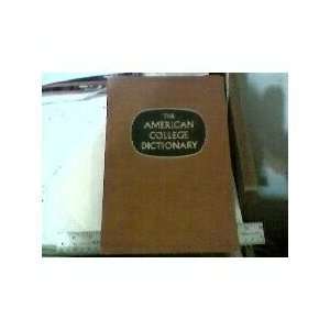    The American College Dictionary C. L. Barnhart, Jess Stein Books