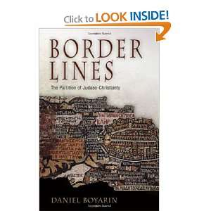  Border Lines The Partition of Judaeo Christianity (Divinations 