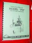 Tobin Arp Model PM Rod Boring Machine Inst. Manual