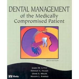  Dental Management of the Medically Compromised Patient 