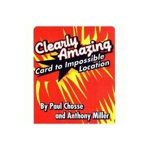  Clearly Amazing by Paul Chosse and Anthony Miller Toys 