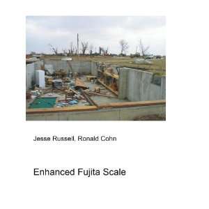  Enhanced Fujita Scale Ronald Cohn Jesse Russell Books