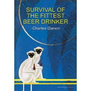 Survival of the Fittest Beer Drinker 28x42 Giclee on 