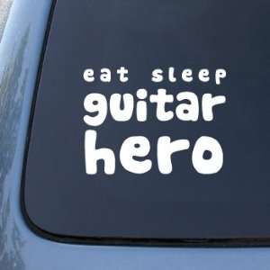  EAT SLEEP GUITAR HERO   Car, Truck, Notebook, Vinyl Decal 