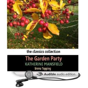  The Garden Party (Audible Audio Edition) Katherine Mansfield 