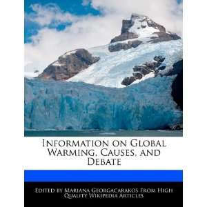  Information on Global Warming, Causes, and Debate 