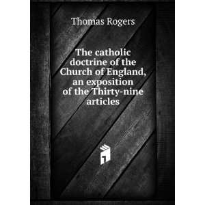 The catholic doctrine of the Church of England, an exposition of the 