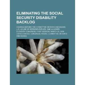  Eliminating the Social Security disability backlog 