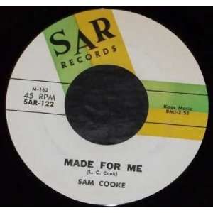  Made for Me / Just for You (Vinyl 45 7) Sam Cooke Music