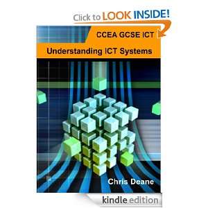 CCEA GCSE ICT   Understanding ICT Systems Chris Deane  