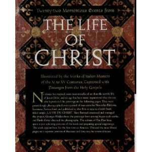 Twenty two Momentous Events from THE LIFE OF CHRIST, Illustrated by 