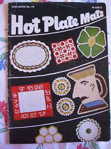 VINTAGE STAR BOOK #70 HOT PLATE MATS FLOWERS,FACES,OVALS,SQUARES 