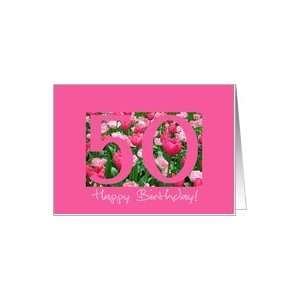  pink tulips 50th birthday greeting Card: Toys & Games