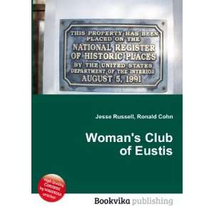  Womans Club of Eustis Ronald Cohn Jesse Russell Books
