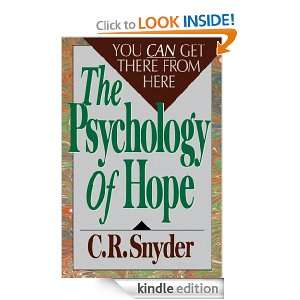 Psychology of Hope C.R. Snyder  Kindle Store