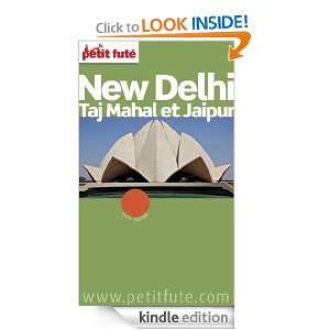 New Delhi 2012 2013 (City Guide) (French Edition): Collectif 