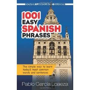   Dover Language Guides Spanish) [Paperback]: Pablo Garcia Loaeza: Books