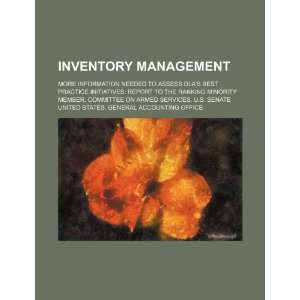  Inventory management more information needed to assess DLA 