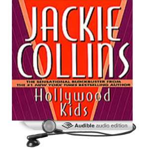  Hollywood Kids (Audible Audio Edition) Jackie Collins 