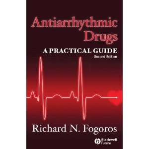 Antiarrhythmic Drugs A Practical Guide [Paperback 