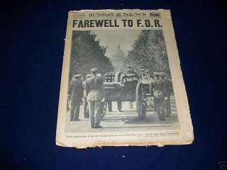 1945 APR 15 NY DAILY NEWS   FAREWELL TO FDR   WJ 1358  